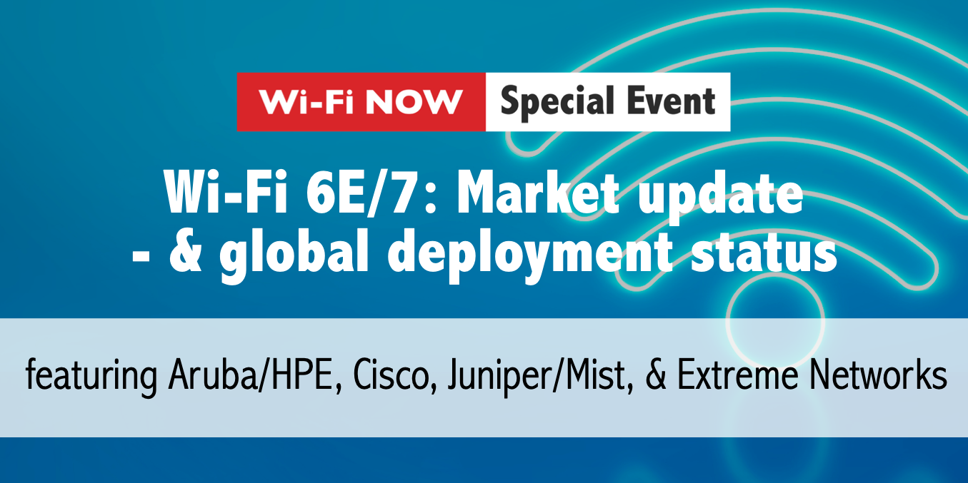 New WiFi 6E and WiFi 7 standards: market and applications - IoT Business  News